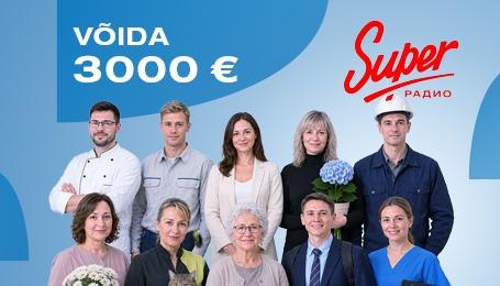 Superkontroll Super Raadios: võida 3000 eurot!